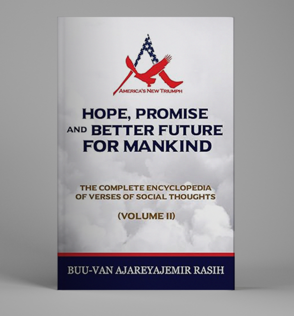 Hope, Promise and Better Future for Mankind